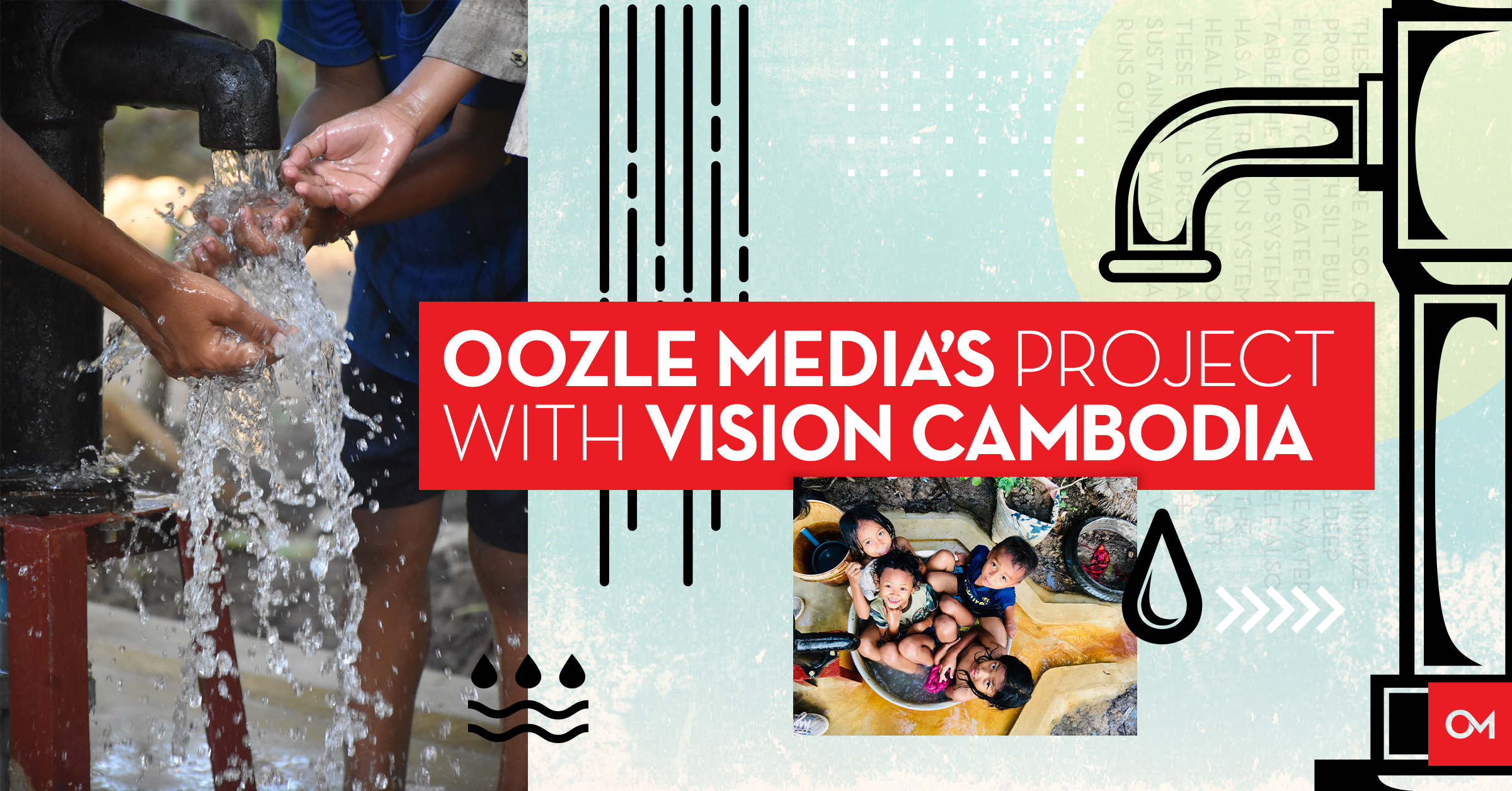 Oozle Media's Project with Vision Cambodia