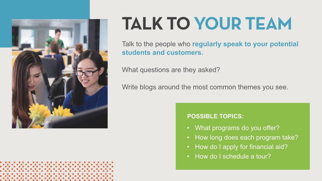 Talk to your team for blog topic ideas