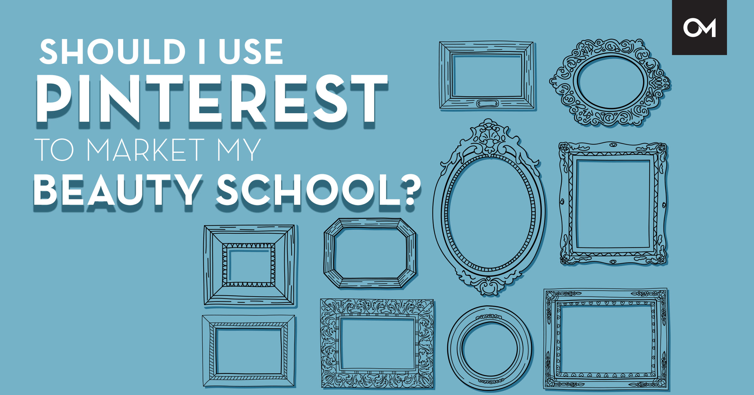 Should I Use Pinterest to Market My Beauty School?